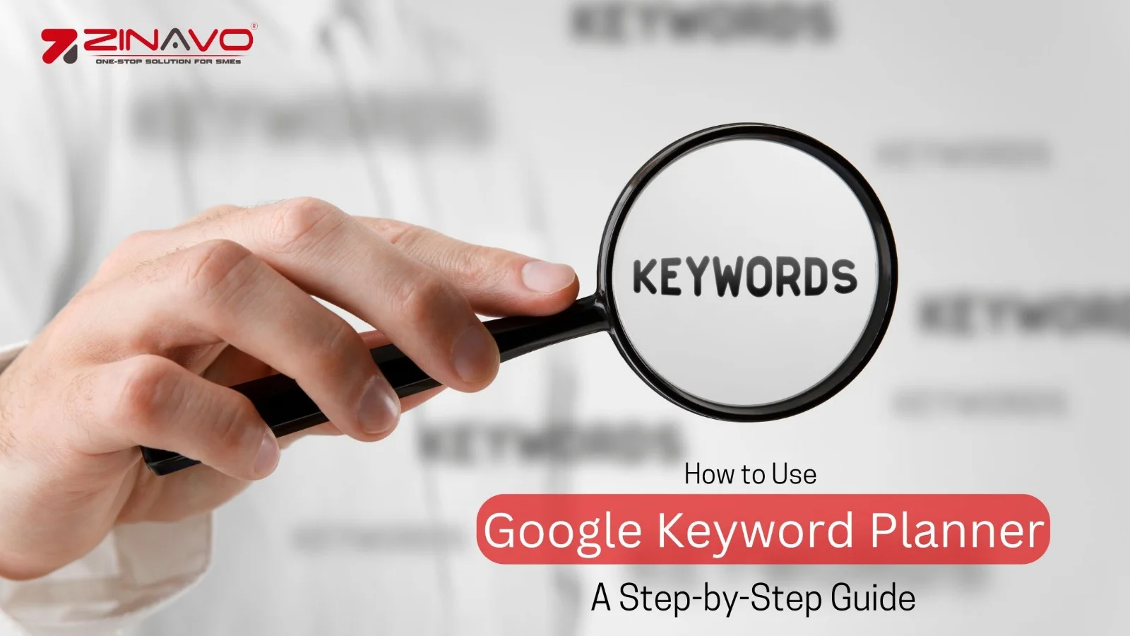 How to Use Google Keyword Planner: A Step-by-Step Guide